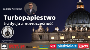 Turbopapiestwo, Dębogóra, Agere Contra, Tomasz Rowiński